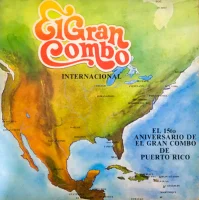Internacional El 15to Aniversario De El Gran Combo De Puerto Rico