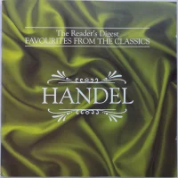 The Reader's Digest Favourites From The Classics - Handel