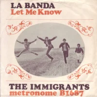 La Banda / Let Me Know