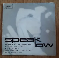 My Fantasy / Ten Minutes To Midnight / Speak Low / If Ain't Neccesarily So