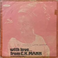 With Love... From C.K. Mann & His Carousel 7
