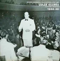 Modern Dansmusik Från Vinterpalatset Med Lulle Ellboj Och Hans Orkester 1944-46