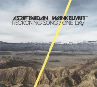 Reckoning Song / One Day (Wankelmut RMX)