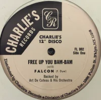 Free Up You Bam-Bam / Rockin' In De Discotheque
