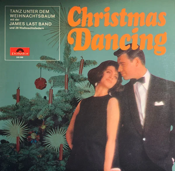 Christmas Dancing (Tanz Unter Dem Weihnachtsbaum Mit Der James Last Band Und 28 Weihnachtsliedern)