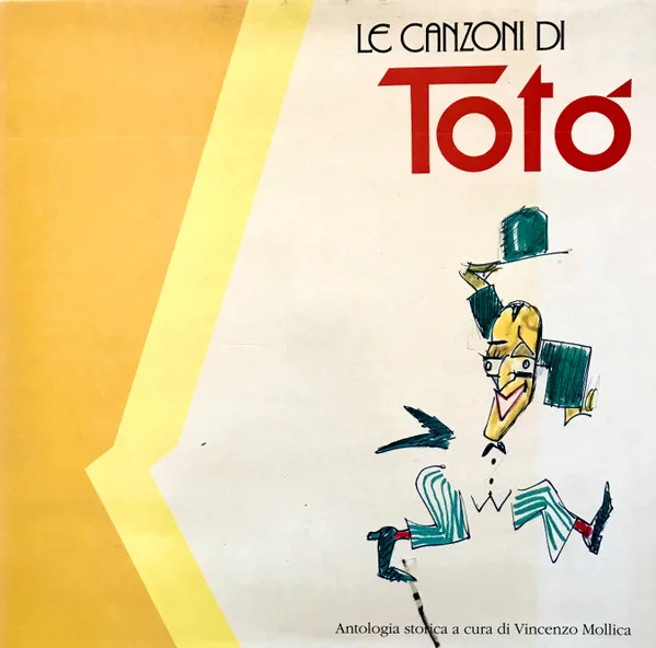 Le Canzoni Di Totò Vol. 1