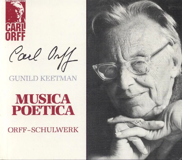 Musica Poetica: Orff-Schulwerk