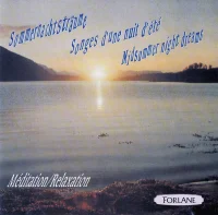 Sommernachtsträume = Songes D'une Nuit D'été = Midsummer Night Dreams