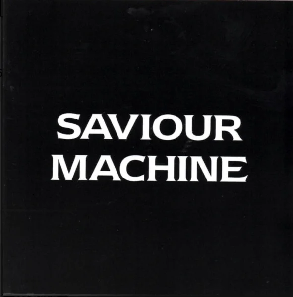 Saviour Machine