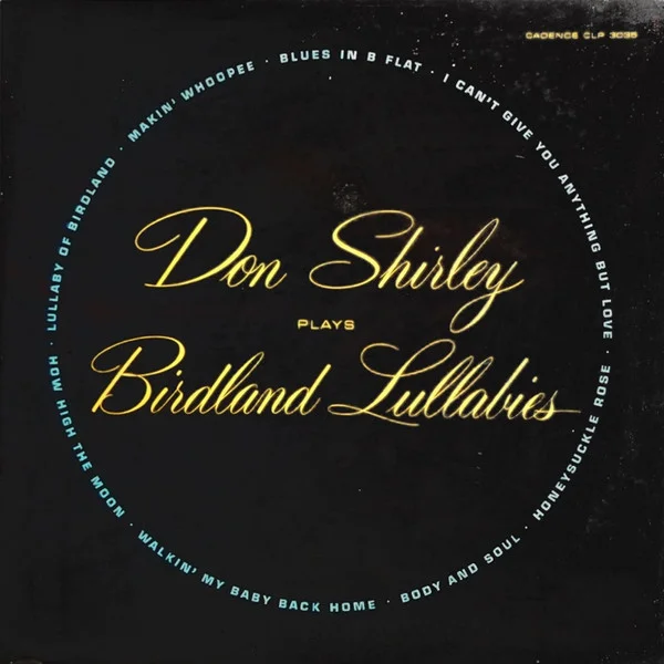 Don Shirley Plays Birdland Lullabies