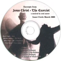 Excerpts From Jesus Christ · The Exorcist - A Musical By Neal Morse