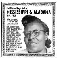 Field Recordings - Volume 4: Mississippi & Alabama (1934-1942)