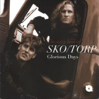 Glorious Days - The Very Best Of Sko/Torp