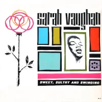 Sweet, Sultry And Swinging