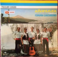 Añoranza Canta A Fernando Garciarramos