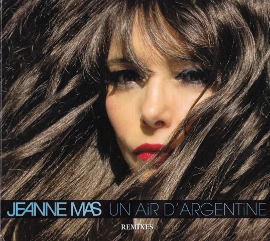 Un Air D'Argentine (Remixes)