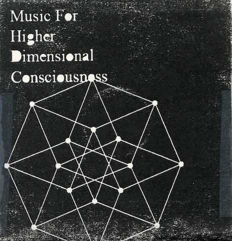 Music For Higher Dimensional Consciousness