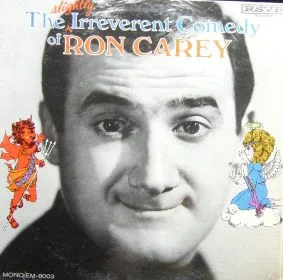 The Slightly Irreverent Comedy Of Ron Carey