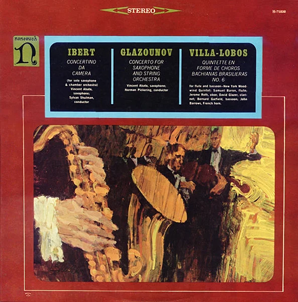 Concertino Da Camera / Concerto For Saxophone And String Orchestra / Quintette En Forme De Choros / Bachianas Brasilieras No. 6