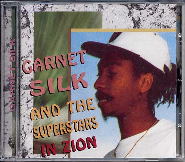 Garnet Silk And The Superstars In Zion