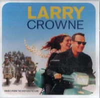 Larry Crowne (Music From The Motion Picture)