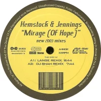 Mirage (Of Hope) - New 2003 Mixes