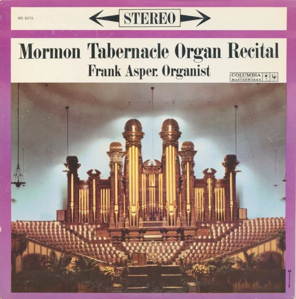Mormon Tabernacle Organ Recital
