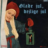 Glade Jul, Dejlige Jul