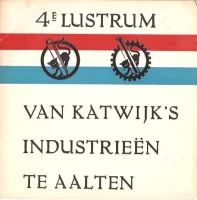 4e Lustrum Van Katwijk's Industrieën Te Aalten