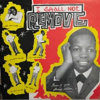 I Shall Not Remove