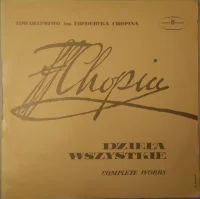Fryderyk Chopin Complete Works