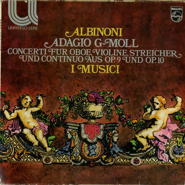 Adagio G-Moll / Concerti Für Oboe, Violine, Streicher Und Continuo Aus Op. 9 Und Op. 10