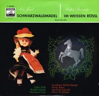 Schwarzwaldmädel / Im Weissen Rössl