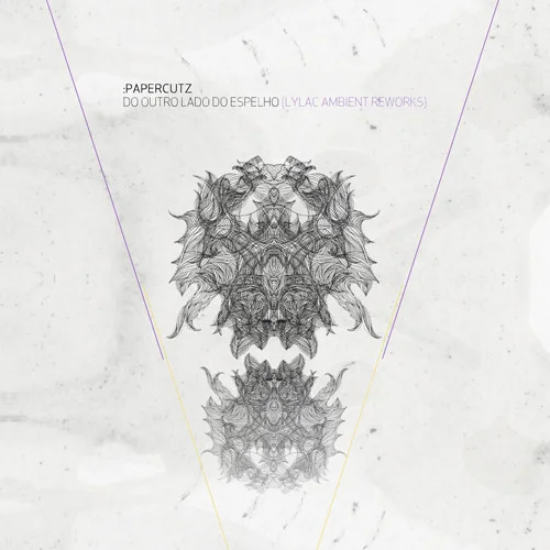 Do Outro Lado Do Espelho (Lylac Ambient Reworks)
