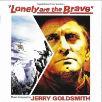 Lonely Are The Brave (Original Motion Picture Soundtrack)