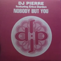 Nobody But You