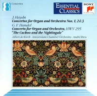 Concertos For Organ And Orchestra Nos. 1, 2 & 3 / Concerto For Organ And Orchestra, HWV 295 "The Cuckoo And The Nightingale"
