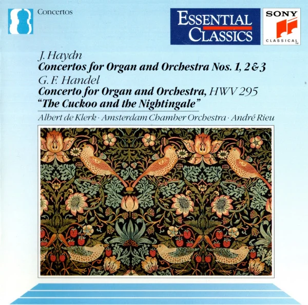 Concertos For Organ And Orchestra Nos. 1, 2 & 3 / Concerto For Organ And Orchestra, HWV 295 "The Cuckoo And The Nightingale"