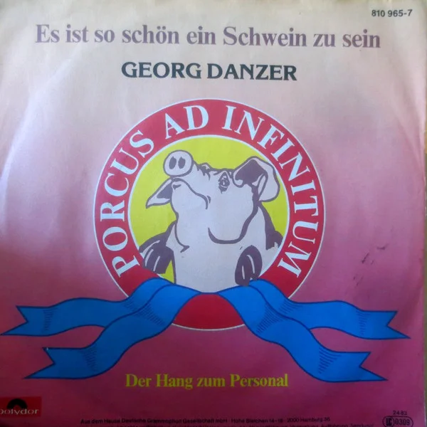 Es Ist So Schön Ein Schwein Zu Sein