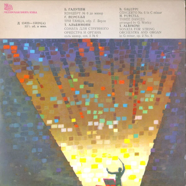Concerto No 6 In C Minor / Three Dances / Sonata For String Orchestra And In G Minor, Op. 2 No. 6