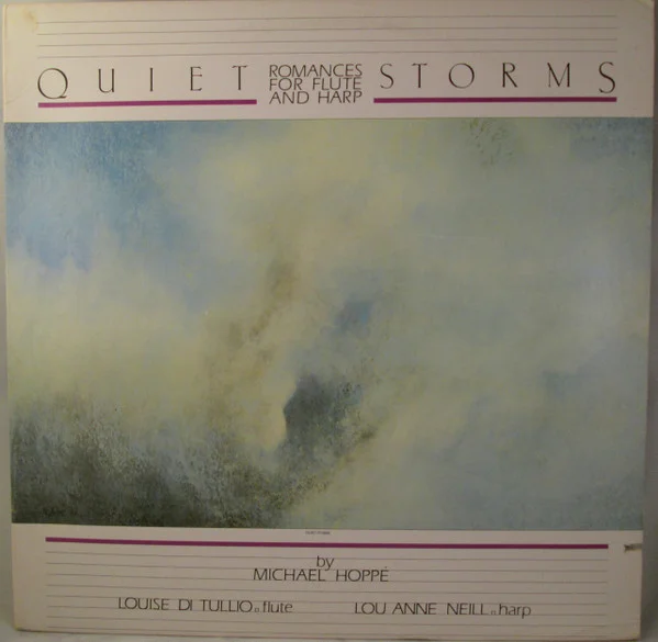Quiet Storms (Romances For Flute And Harp)
