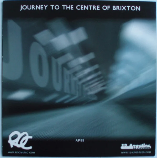 Journey To The Centre Of Brixton