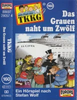 TKKG 160 - Das Grauen Naht Um Zwölf