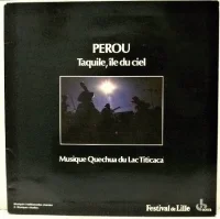Pérou (Taquile, Île Du Ciel / Musique Quechua Du Lac Titicaca)