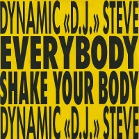 Everybody Shake Your Body