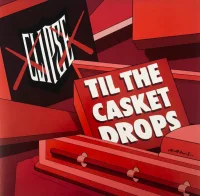 Til The Casket Drops