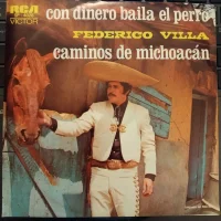 Con Dinero Baila El Perro / Los Caminos De Michoacan