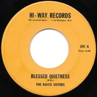 Blessed Quietness / I Promised The Lord