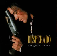 Desperado (The Soundtrack)
