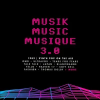 Musik Music Musique 3.0 (1982 | Synth Pop On The Air)